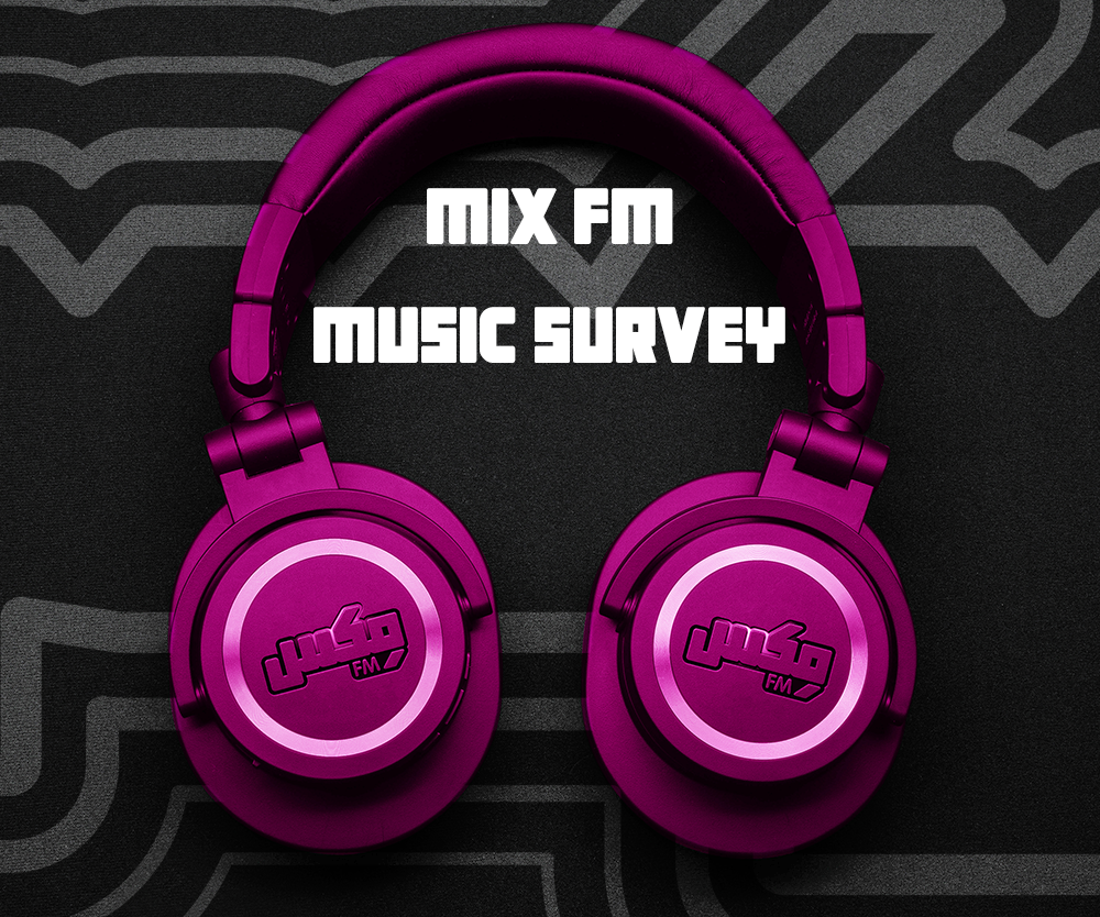 MIX FM Music Survey